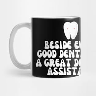 Dental Assistant Mug